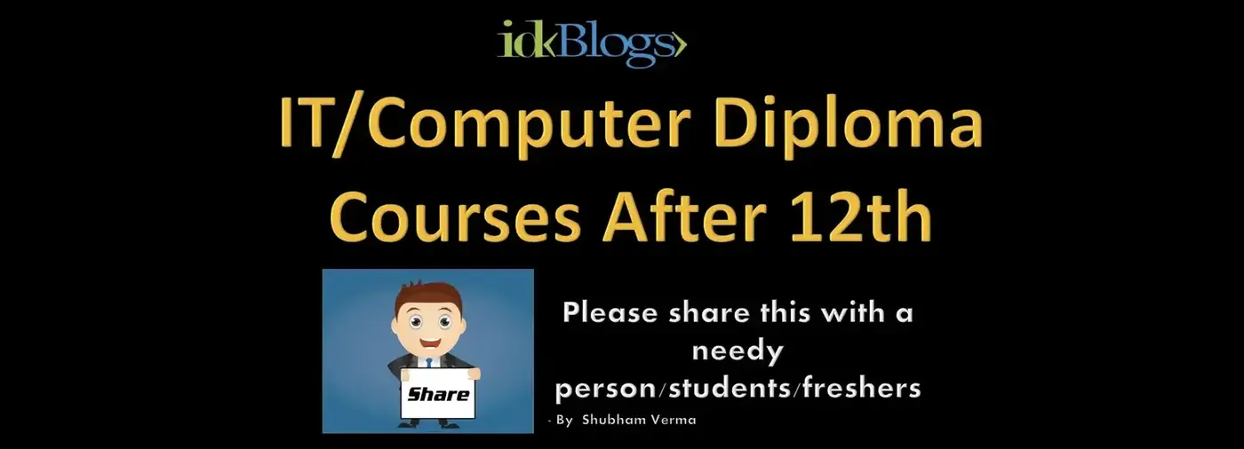 IT/Computer Diploma Courses After 12th