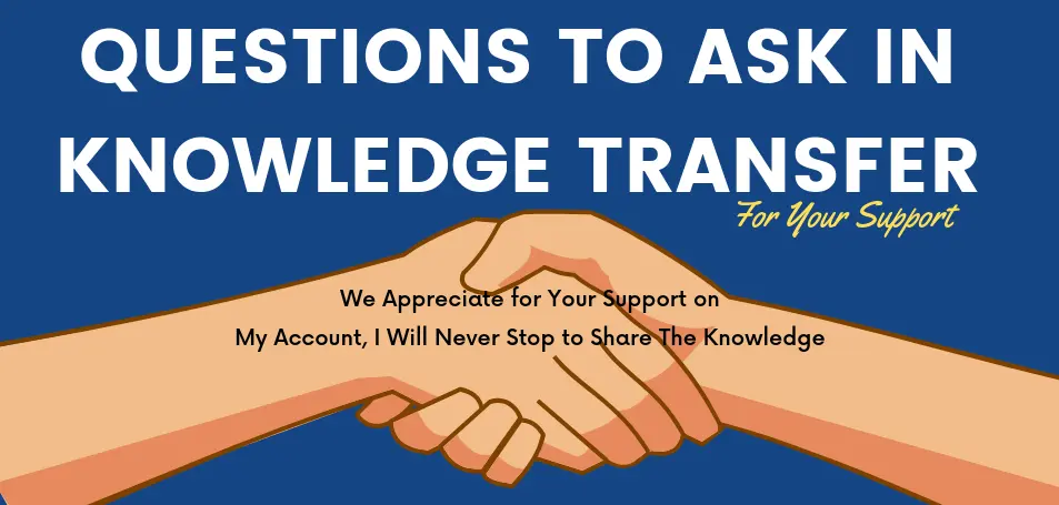 What are the top questions to ask in knowledge transfer for IT projects?