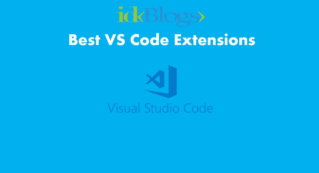 Best VS code extensions for better coding experience