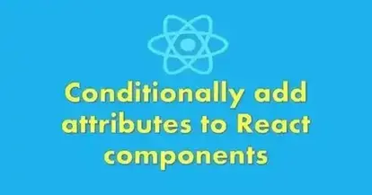 Conditionally add attributes to React components