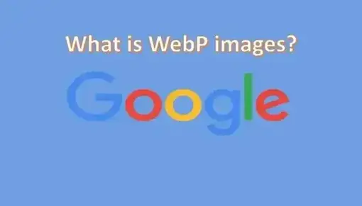 What is WebP images?
